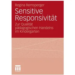 Sensitive Responsivität, Fachbücher von Regina Remsperger