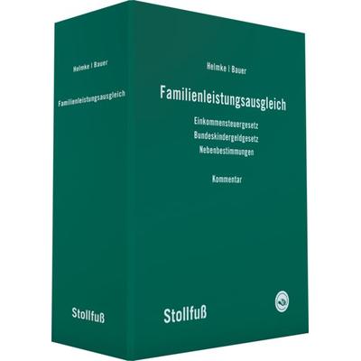 Familienleistungsausgleich Kommentar - online, Sonstige von , Stollfuß Verlag, 978-3-08-179000-8