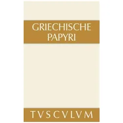 Griechische Papyri aus Ägypten als Zeugnisse des privaten und öffentlichen Lebens, Fachbücher