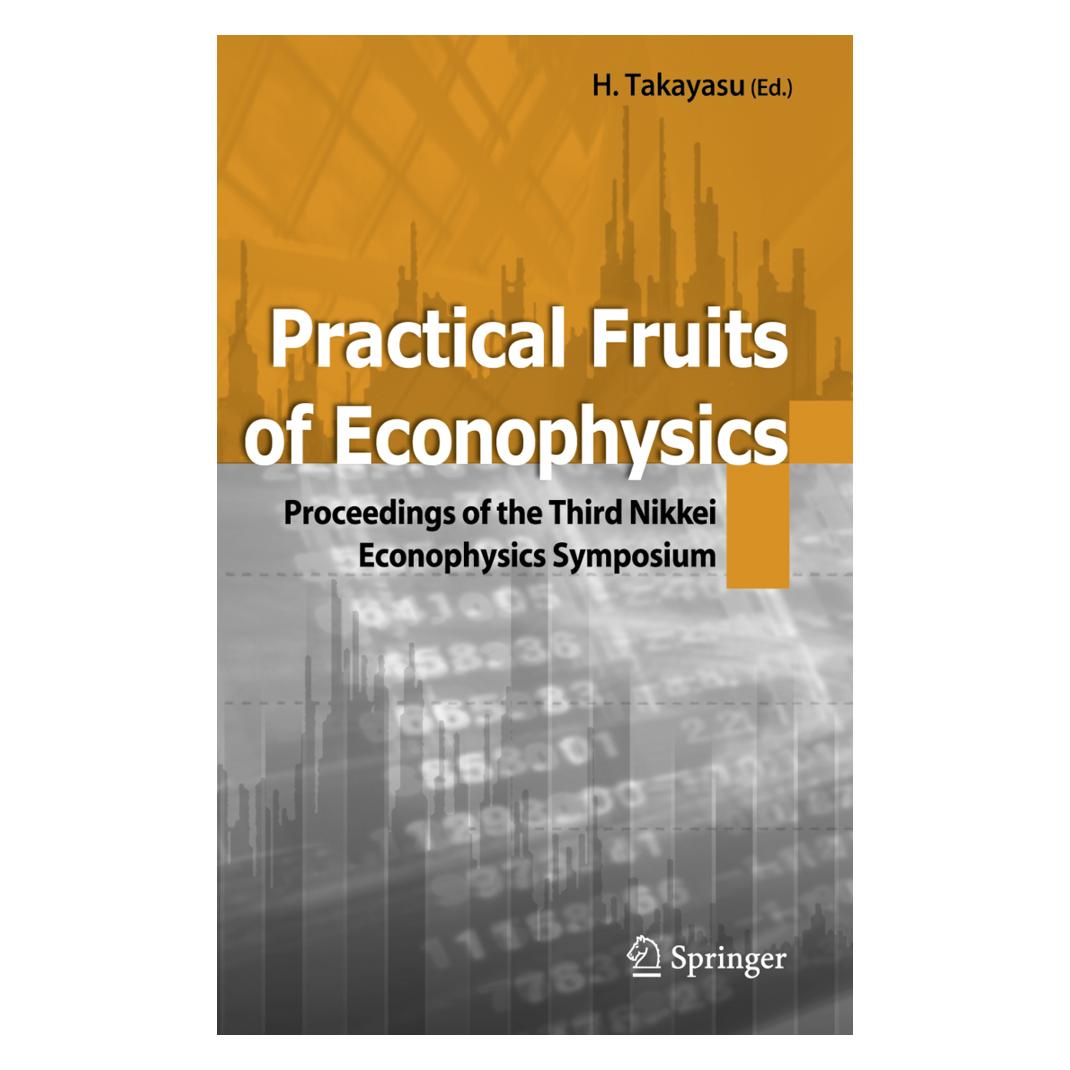 Springer Practical Fruits of Econophysics (Englisch, Softcover, Hideki Takayasu) (55383224)