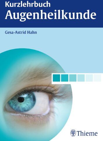 Gesa-Astrid Hahn - Kurzlehrbuch Augenheilkunde: Gesa-Astrid Hahn - Preis vom 30.09.2026 09:01:18 h