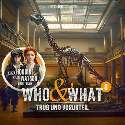 Folge 8: Trug und Vorurteil (Who & What) - Juli Pieper,Roman Klink, Audio, 4069828227484
