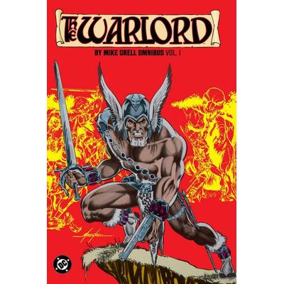 Warlord by Mike Grell Omnibus Vol. 1, Gebundene Ausgabe von Mike Grell, Random House N.Y., 978-1-79950-552-5