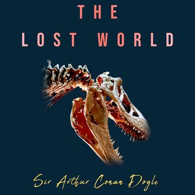 The Lost World - Arthur Conan Doyle, Audio, 9786253871253
