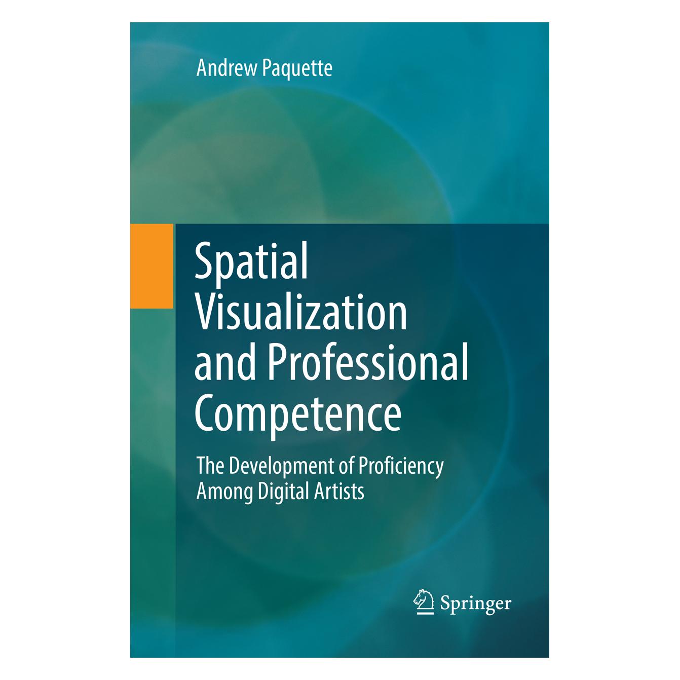 Springer Spatial Visualization and Professional Competence (Englisch, Softcover, Andrew Paquette) (56097407)