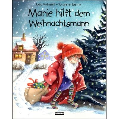 Marie hilft dem Weihnachtsmann, Gebundene Ausgabe von Julia Volmert, Albarello