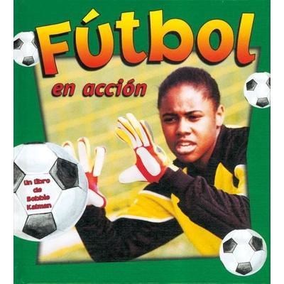 Fútbol Americano En Acción (Football in Action), Gebundene Ausgabe von John Crossingham, Crabtree, 978-0-7787-8573-6