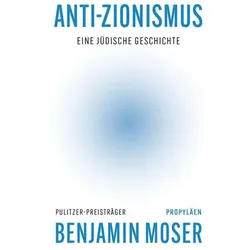 Anti-Zionismus, Sachbücher von Benjamin Moser
