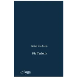 Die Technik, Fachbücher von Julius Goldstein