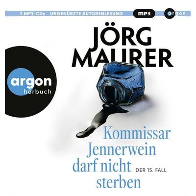 Kommissar Jennerwein darf nicht sterben - Jörg Maurer, Audio, 9783839897744