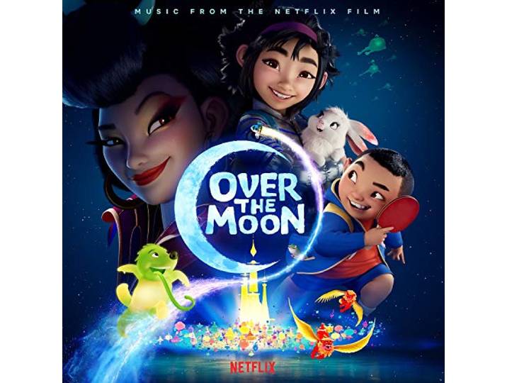Over The Moon (Music From The Netflix Film)