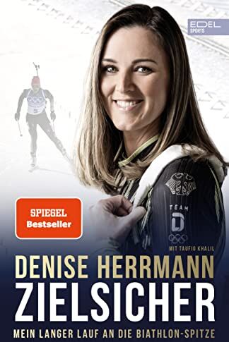 Denise Herrmann - Zielsicher: Mein langer Lauf an die Biathlon-Spitze - Preis vom 13.10.2026 19:28:25 h