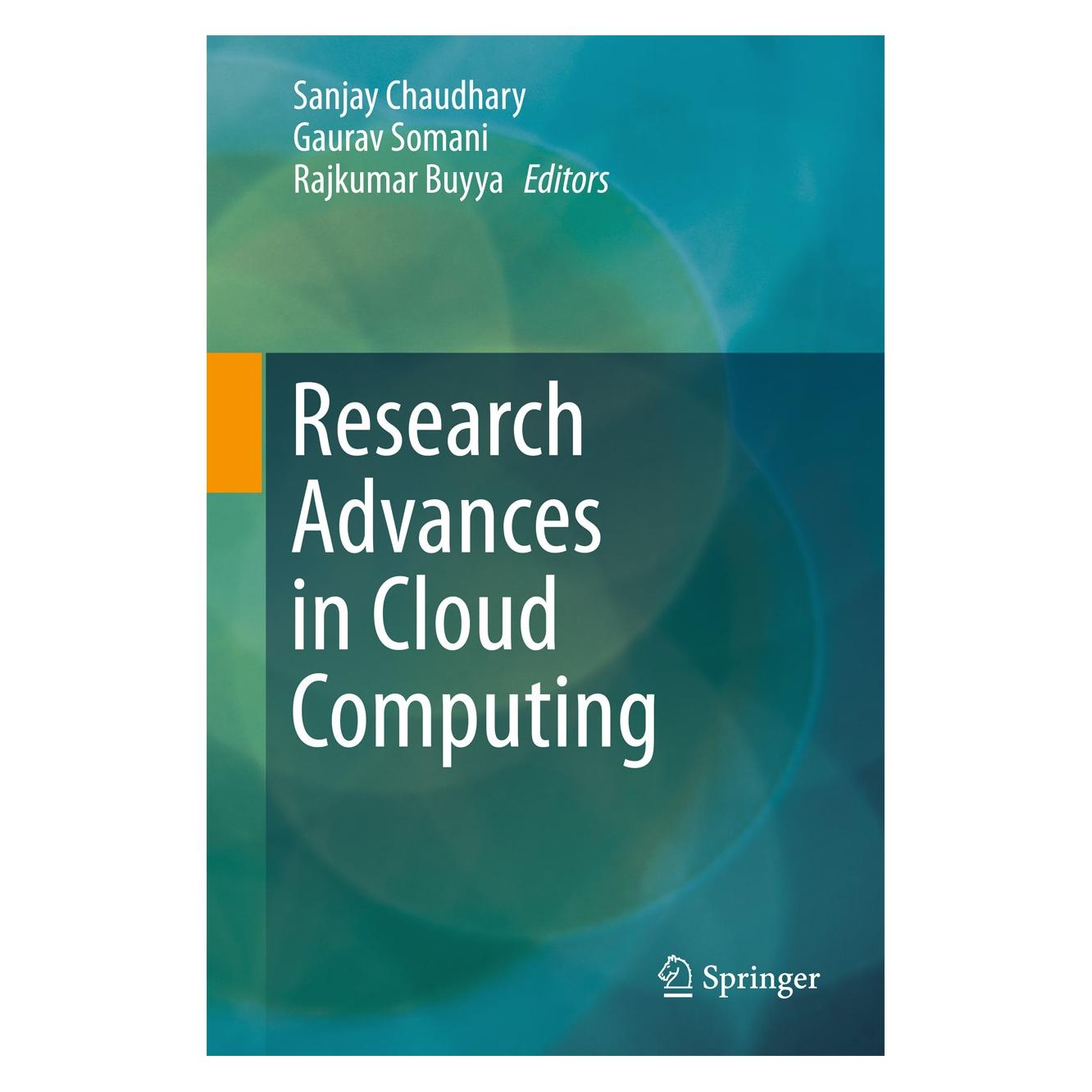 Springer Research Advances in Cloud Computing (Englisch, Hardcover, Gaurav Somani, Rajkumar Buyya, Sanjay Chaudhary) (9789811050251)