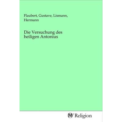 Die Versuchung des heiligen Antonius, Taschenbuch von , MV-Religion, 978-3-96881-428-5