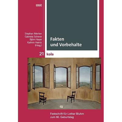 Fakten und Vorbehalte, Taschenbuch von , WVT Wissenschaftlicher Verlag Trier, 978-3-86821-749-0