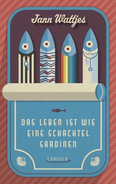 Jann Wattjes - Das Leben ist wie eine Schachtel Sardinen - Preis vom 11.10.2026 03:10:56 h