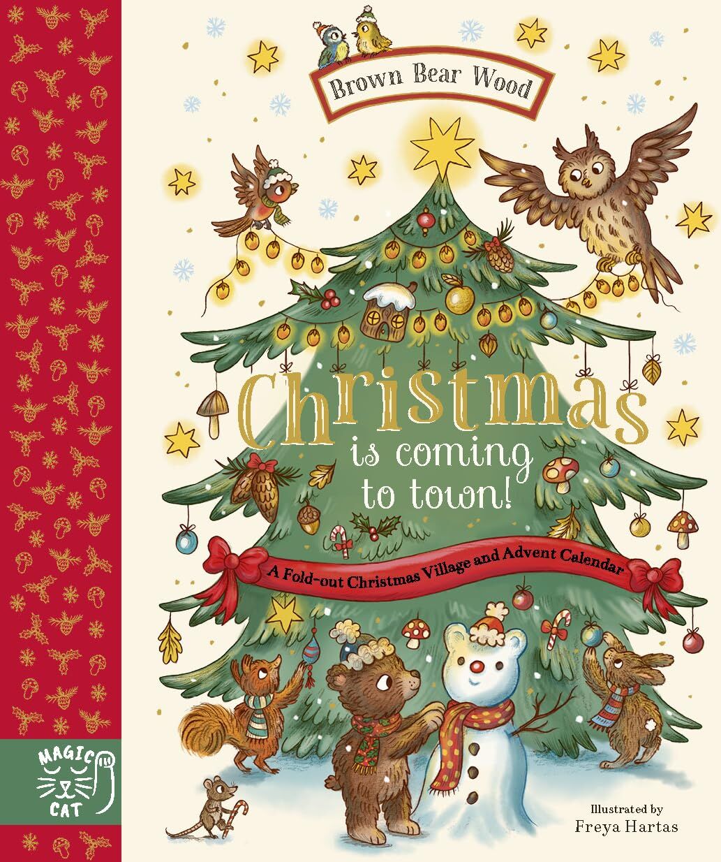 Rachel Piercey - Brown Bear Wood: Christmas is Coming to Town!: A Fold-Out Christmas Village and Advent Calendar! - Preis vom 15.10.2026 23:06:25 h