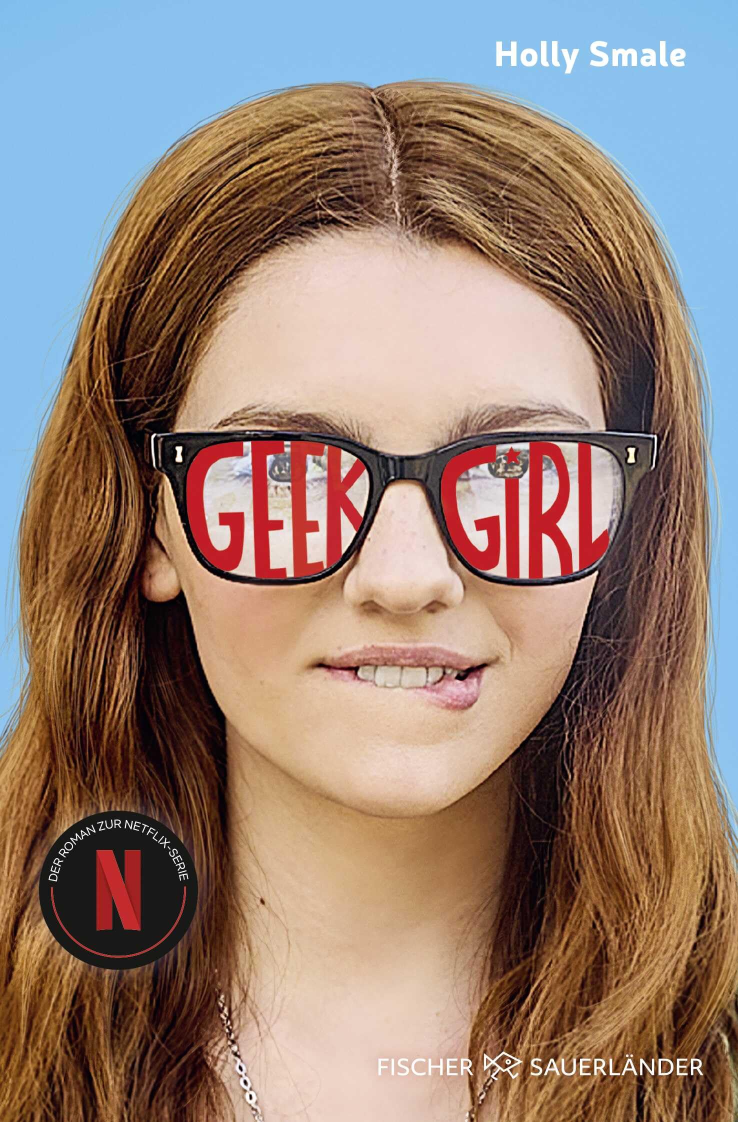 Holly Smale - Geek Girl: Jetzt als Serie auf Netflix! - Preis vom 06.10.2026 07:26:00 h