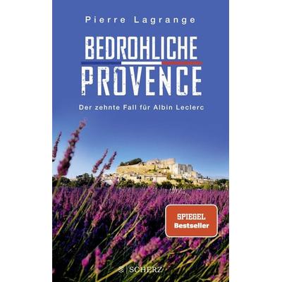 Bedrohliche Provence, Taschenbuch von Pierre Lagrange, Fischer Scherz