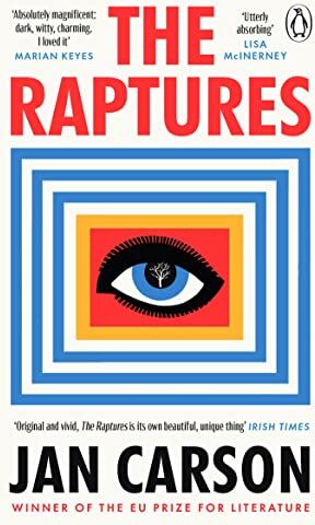 Jan Carson - The Raptures: ‘Original and exciting, terrifying and hilarious’ Sunday Times Ireland - Preis vom 30.09.2026 09:01:18 h