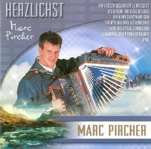 Marc Pircher - Herzlichst - Preis vom 09.10.2026 07:28:09 h