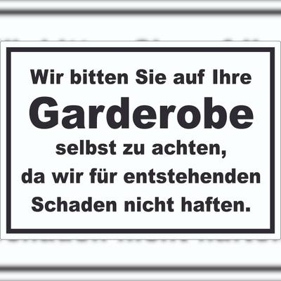 HB-Druck Wir bitten sie auf ihre Garderobe selbst zu achten Aufkleber A3 (297x420mm)