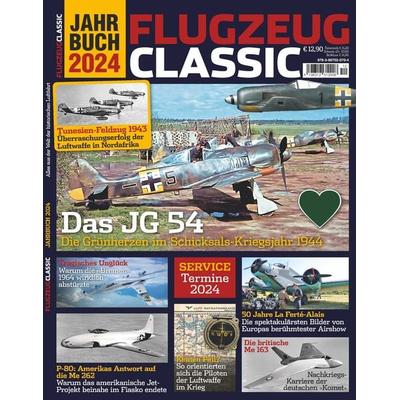 Flugzeug Classic Jahrbuch 2024, Geheftet von , Geramond, 978-3-9870207-0-4