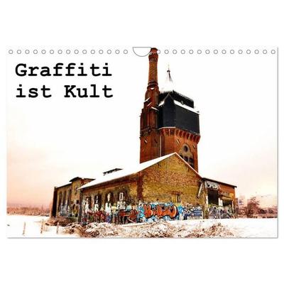 Graffiti ist Kult (Wandkalender 2027 DIN A4 quer), CALVENDO Monatskalender