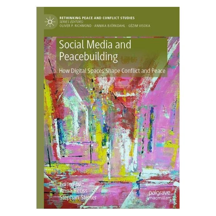Springer Social Media and Peacebuilding (Englisch, Hardcover, Anna Reuss, Stephan Stetter) (53144702)