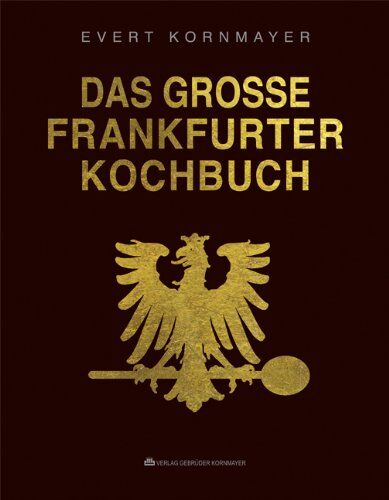 Evert Kornmayer - Das grosse Frankfurter Kochbuch - Preis vom 19.10.2026 19:33:35 h