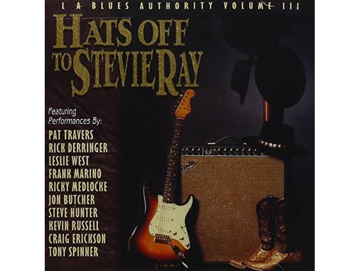 L.A. Blues Authority - Hats Off To Stevie Ray