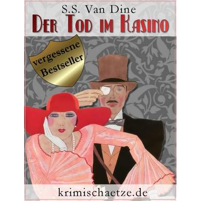 Der Tod im Kasino, Taschenbuch von S. S. Van Dine, Null Papier Verlag