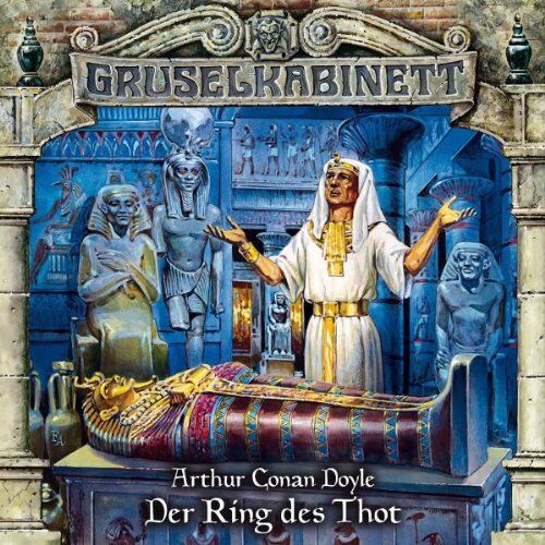 Doyle, Arthur Conan - Gruselkabinett - Folge 61: Der Ring des Thot - Preis vom 30.09.2026 22:30:23 h