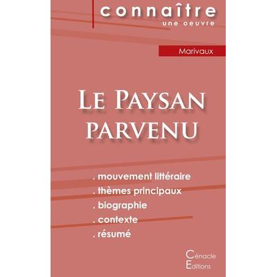 Fiche de lecture Le Paysan parvenu (Analyse littéraire de référence et résumé complet), Taschenbuch von Marivaux, Les éditions du Cénacle,