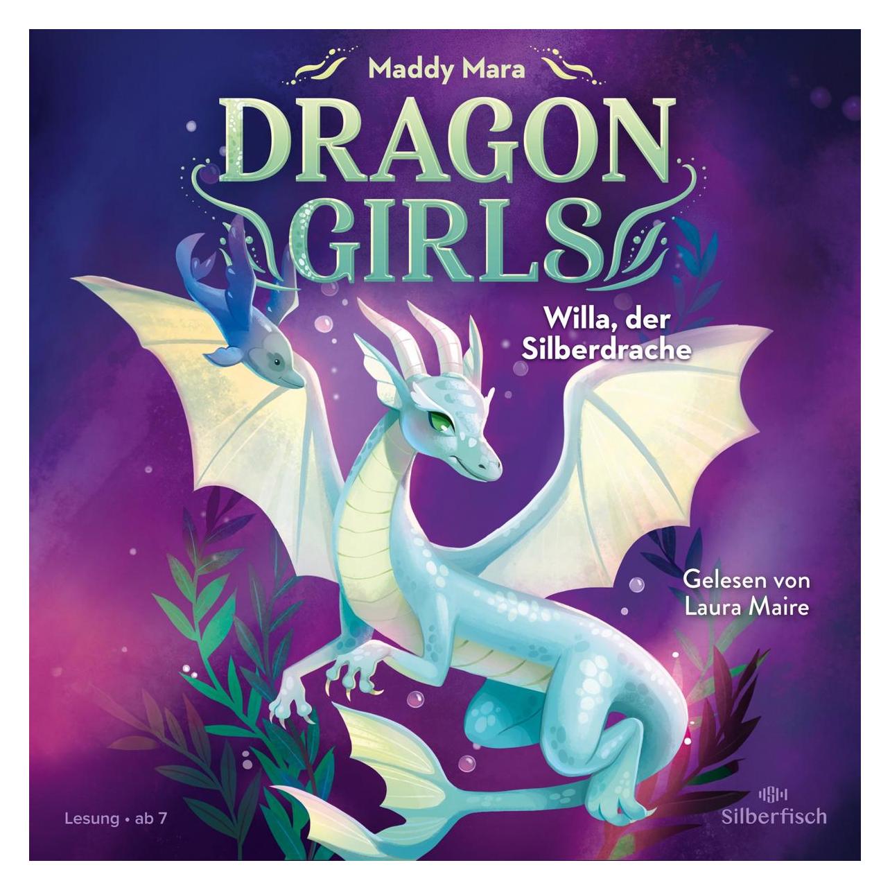 Carlsen Dragon Girls - Willa, der Silberdrache (Laura Maire, Maddy Mara, Nadine Mannchen, Deutsch) (7456-0500-6)