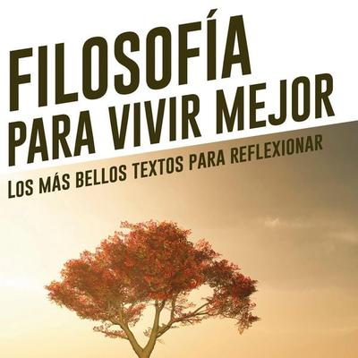 Filosofía para vivir mejor - Domingo Araya, Audio, 9789179734312