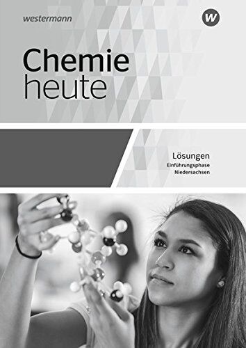 Chemie heute SII - Ausgabe 2018 für Niedersachsen: Einführungsphase: Lösungen - Preis vom 18.10.2026 19:22:15 h