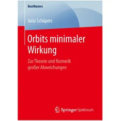 Orbits minimaler Wirkung, Fachbücher von Julia Schäpers