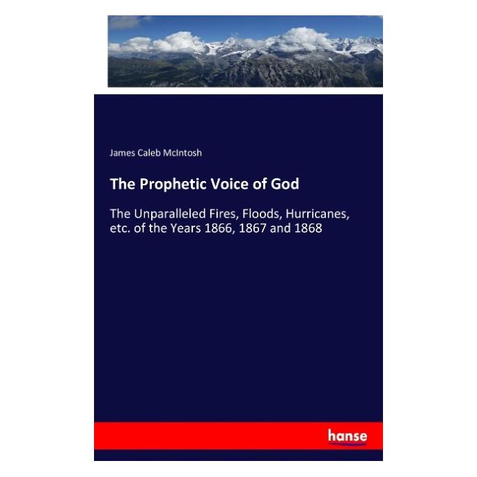 Hansebooks The Prophetic Voice of God (Englisch, Softcover, James Caleb McIntosh) (55877836)