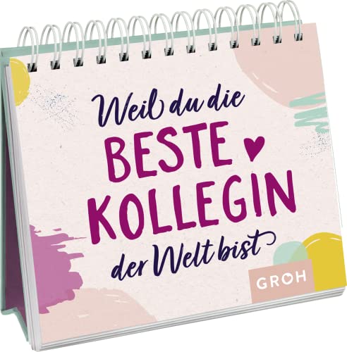 Groh Verlag - Weil du die beste Kollegin der Welt bist - Preis vom 10.10.2026 11:48:34 h