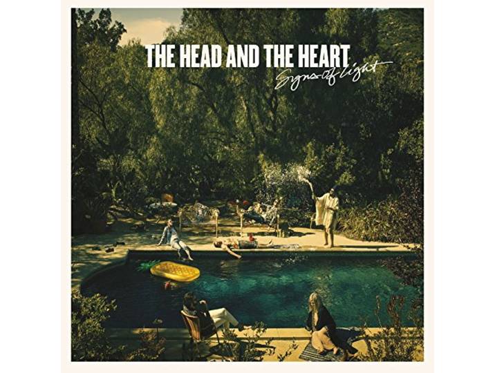 The Head And The Heart - Signs Of Light