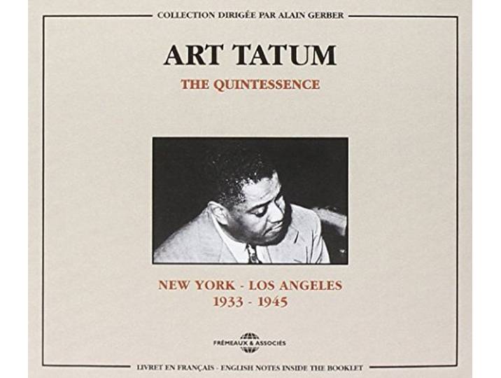 Art Tatum - The Quintessence 1933-1945