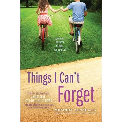 Things I Can't Forget, Taschenbuch von Miranda Kenneally, Sourcebooks Inc, 978-1-4022-7190-8