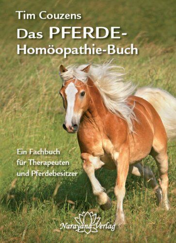 Tim Couzens - Das Pferde-Homöopathie-Buch - Preis vom 10.10.2026 11:48:34 h