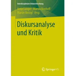 Diskursanalyse und Kritik, Fachbücher von Antje Langer, Martin Nonhoff, Martin Reisigl