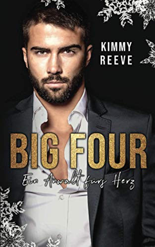 Kimmy Reeve - BIG FOUR: Ein Anwalt fürs Herz - Preis vom 09.10.2026 07:28:09 h