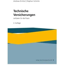 Technische Versicherungen, Ratgeber von Stephan Schmitz, Andreas Knittel