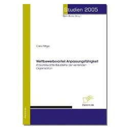Wettbewerbsvorteil Anpassungsfähigkeit, Fachbücher von Carlo Rittger