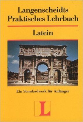 Karl Rösler - Langenscheidts Praktisches Lehrbuch, Latein - Preis vom 14.10.2026 23:07:16 h
