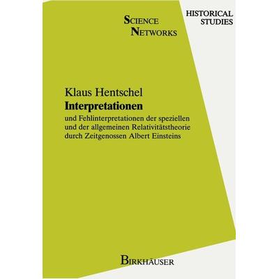 Interpretationen, Taschenbuch von Klaus Hentschel, Springer Basel, 978-3-0348-9967-3